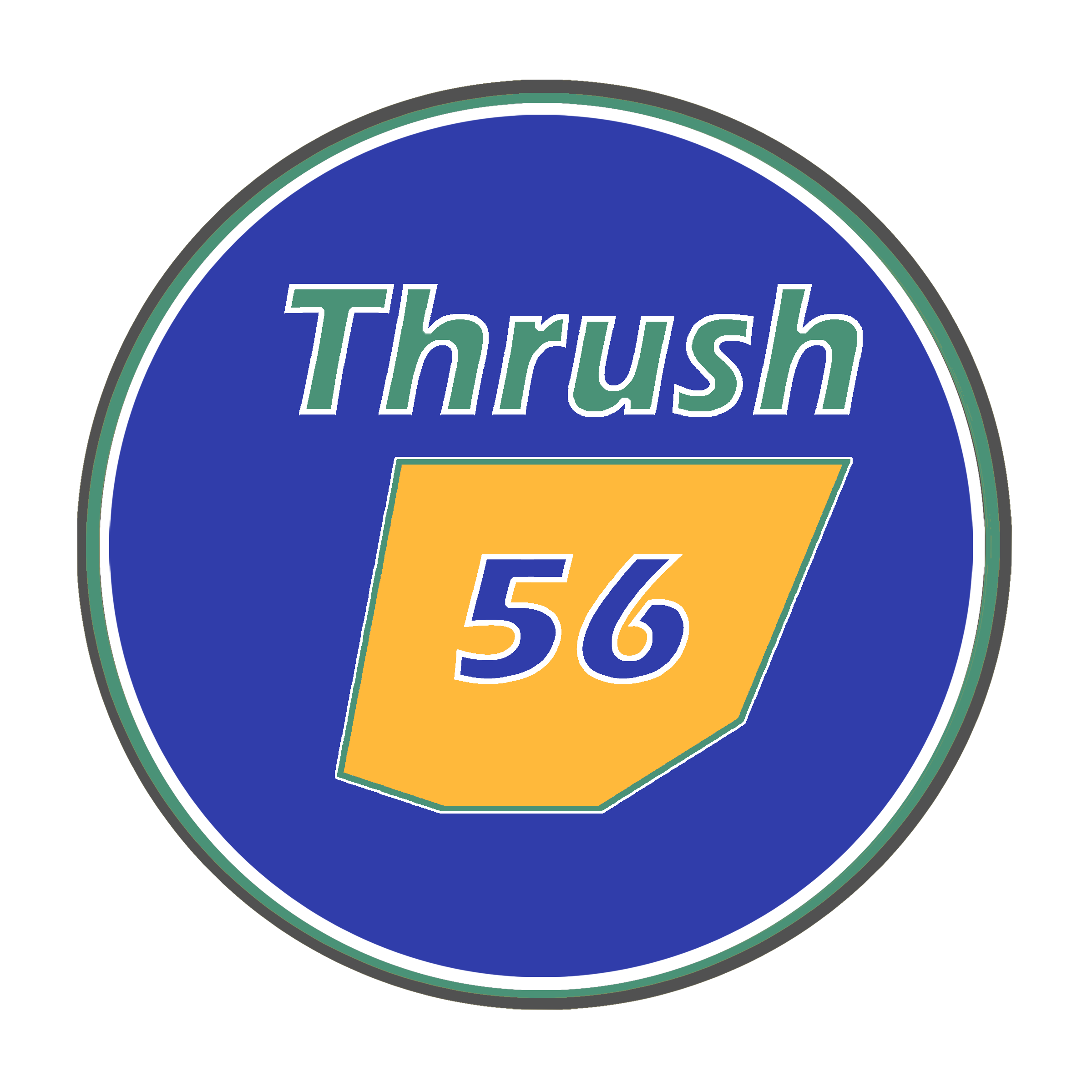 Thrush 56 Icon under development. In trade usage, intellectual property Thrush 56, pending.